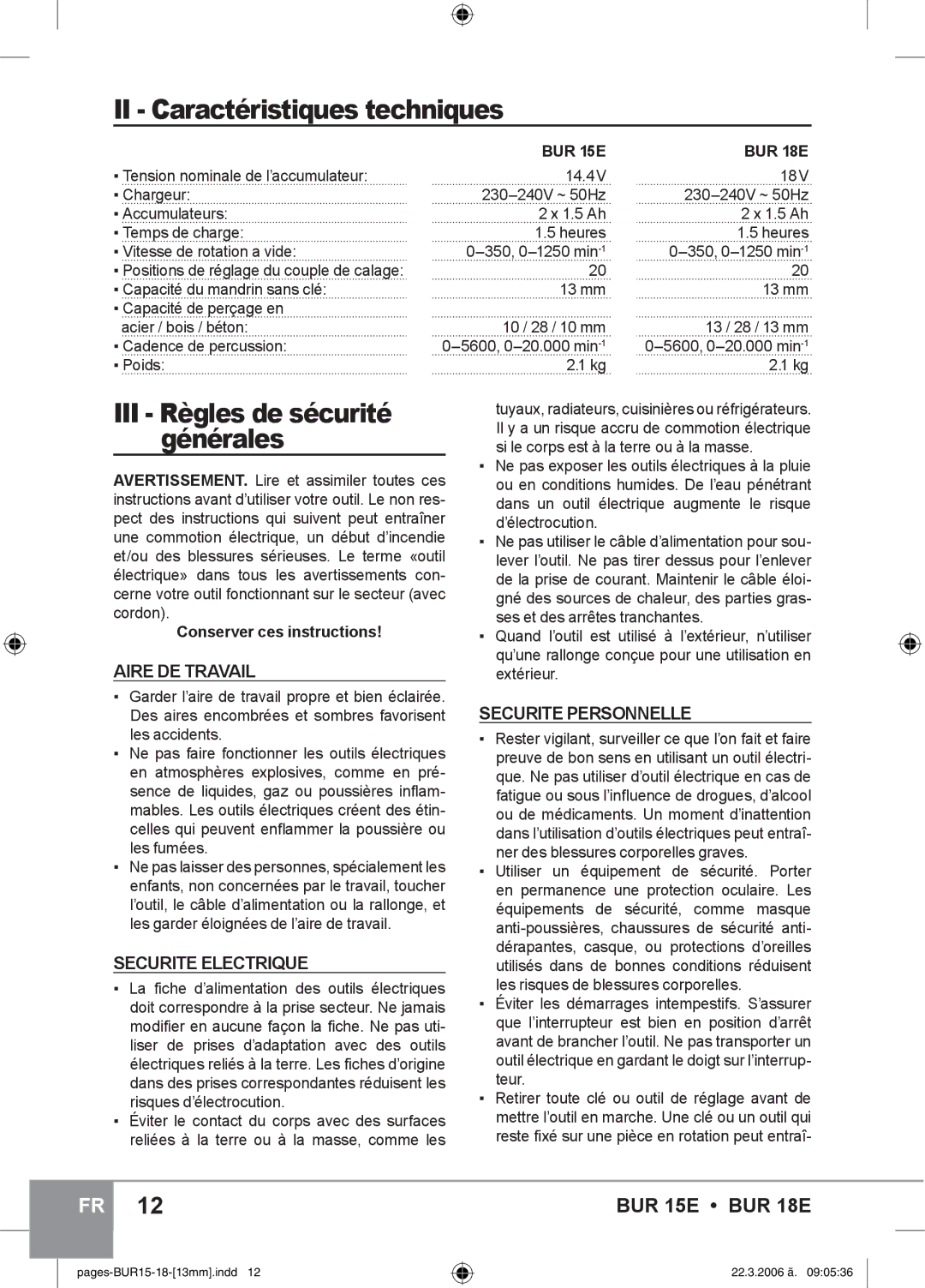 Sparky Group BUR 15E II Caractéristiques techniques, Aire DE Travail, Securite Electrique, Securite Personnelle 