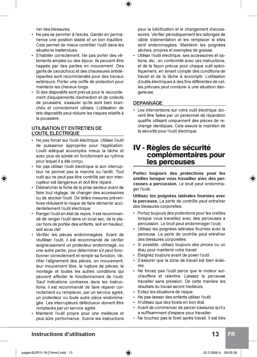 Sparky Group BUR 15E instruction manual 13 FR, Utilisation ET Entretien DE L’OUTIL Electrique, Depannage, Ger l’ouïe 