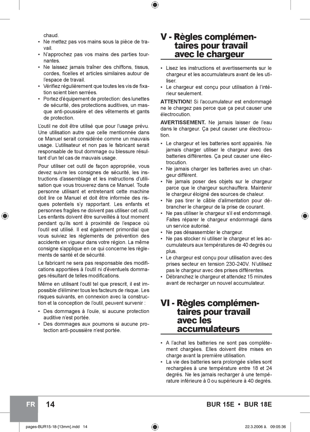 Sparky Group BUR 15E instruction manual Règles complémen- taires pour travail avec le chargeur 