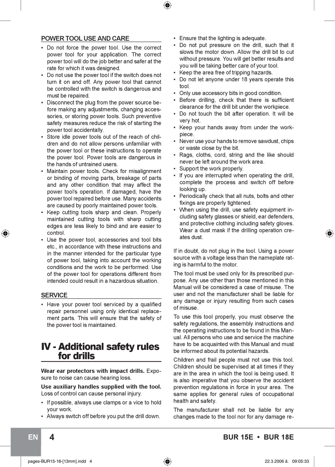 Sparky Group BUR 15E instruction manual IV Additional safety rules for drills, Power Tool USE and Care, Service 