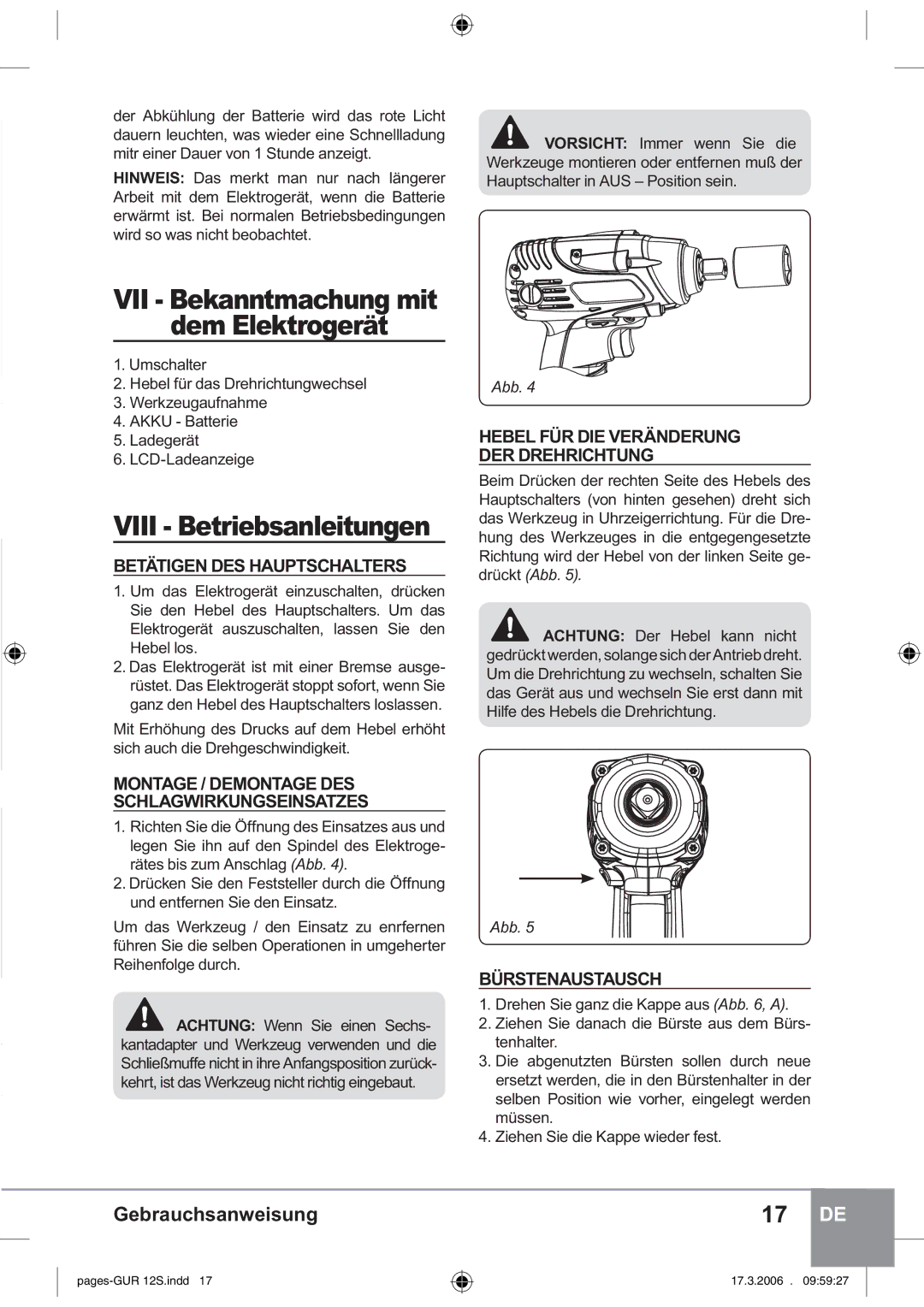 Sparky Group GUR 12S manual Betätigen DES Hauptschalters, Bürstenaustausch 