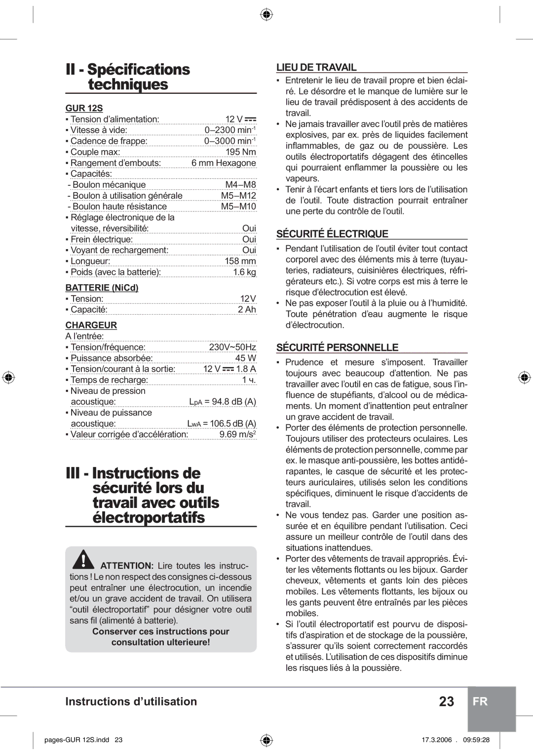 Sparky Group GUR 12S manual Lieu DE Travail, Sécurité Électrique, Sécurité Personnelle, Batterie NiCd 