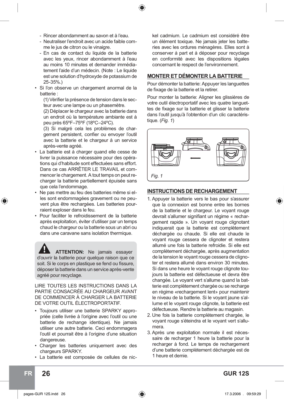 Sparky Group GUR 12S manual Monter ET Démonter LA Batterie, Instructions DE Rechargement 