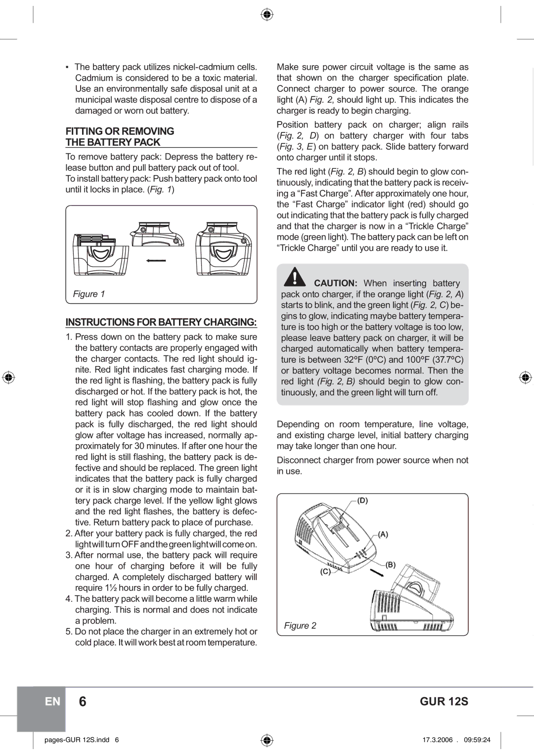 Sparky Group GUR 12S manual Fitting or Removing Battery Pack, Instructions for Batterycharging 