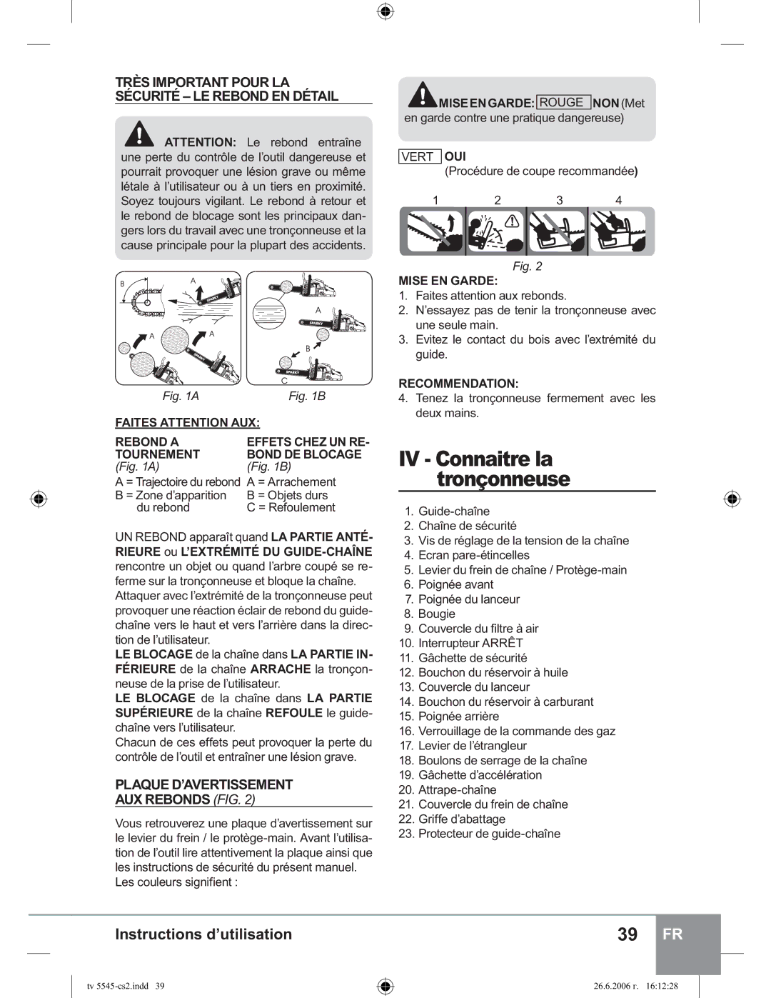 Sparky Group TV 5545 manual Plaque D’AVERTISSEMENT AUX Rebonds FIG, = Arrachement, Du rebond, HvFrxohxuvVljqlilhqw 