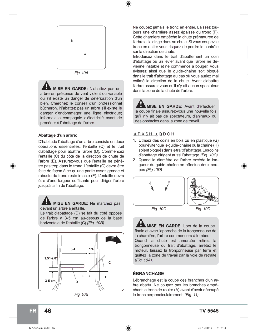 Sparky Group TV 5545 manual Ébranchage, Abattage d’un arbre 