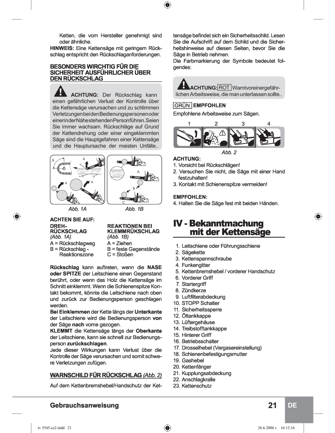 Sparky Group TV 5545 manual IV - Bekanntmachung mit der Kettensäge, WARNSCHILD FÜR RÜCKSCHLAG Abb, Abb. 1A, Abb. 1B, Dreh 
