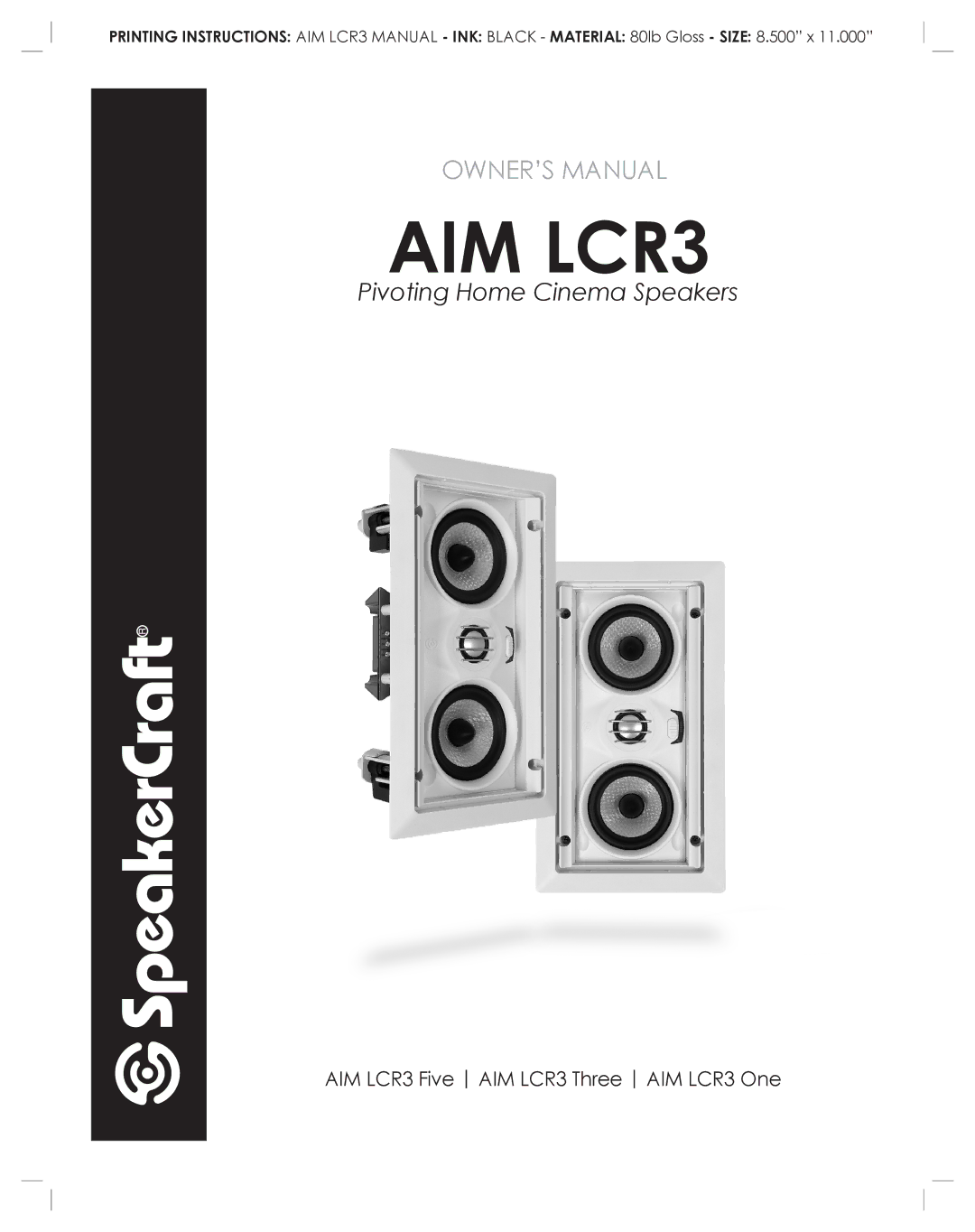 SpeakerCraft AIM LCR3 owner manual 