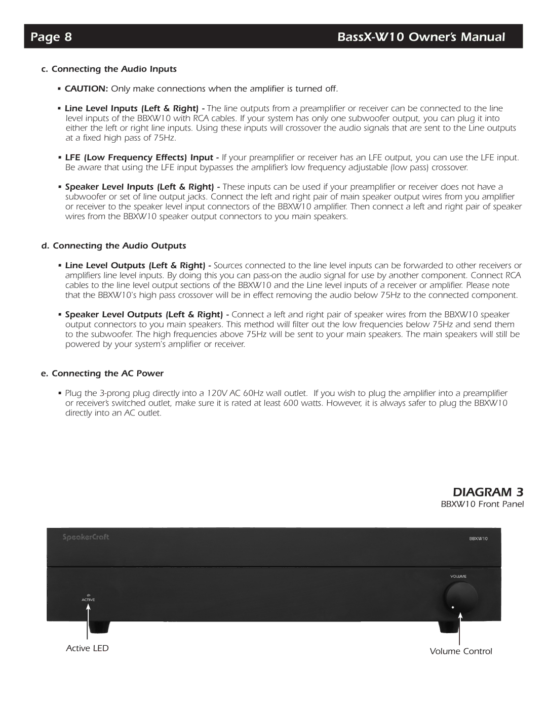 SpeakerCraft BassX-W10 owner manual BBXW10 Front Panel Active LED Volume Control 