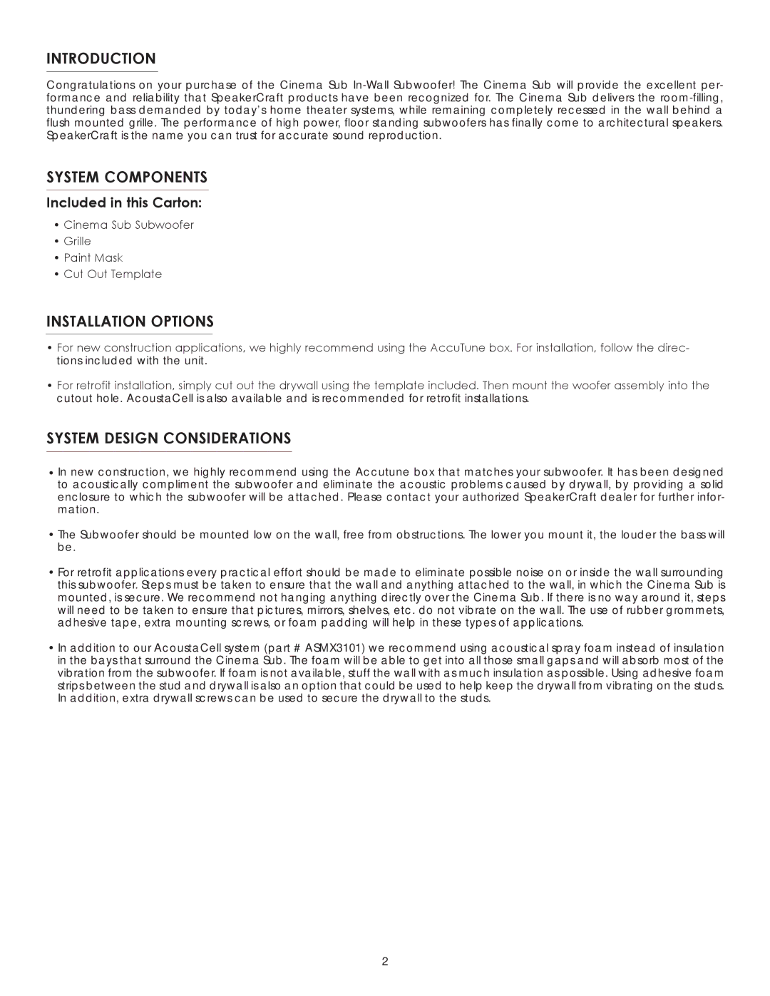 SpeakerCraft CINEMA SUB 8, 10 Introduction, System Components, Installation Options, System Design Considerations 