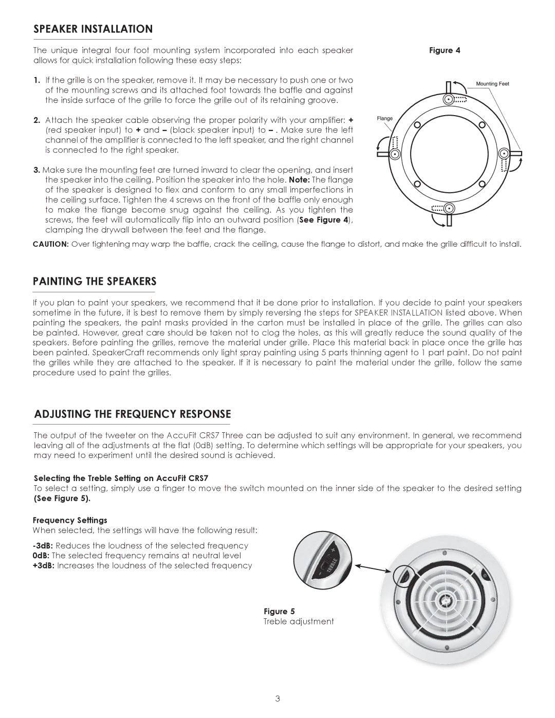 SpeakerCraft CRS7 owner manual Speaker Installation, Painting the Speakers, Adjusting the Frequency Response 