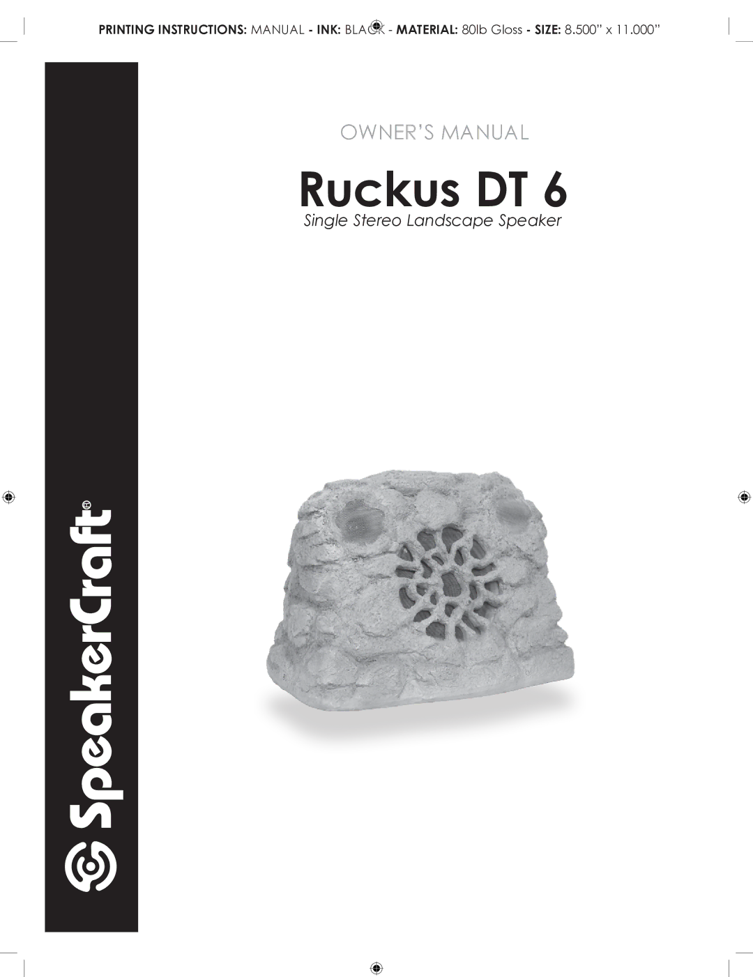 SpeakerCraft DT 6 owner manual Ruckus DT 