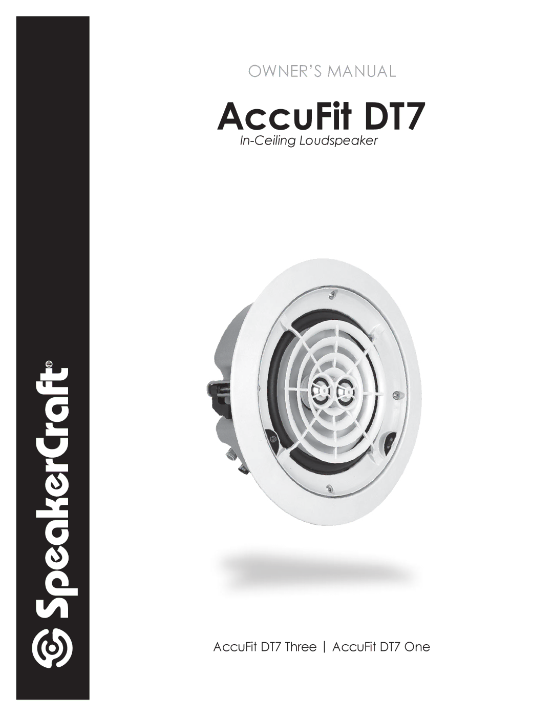 SpeakerCraft owner manual AccuFit DT7 