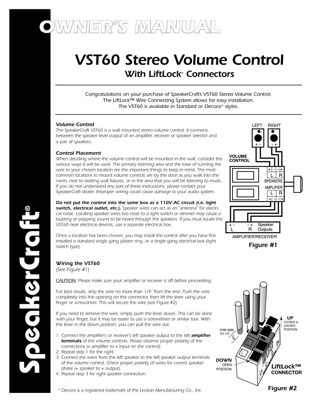 SpeakerCraft owner manual Figure #1, Figure #2, SpeakerCraft, VST60 Stereo Volume Control, With LiftLock Connectors 
