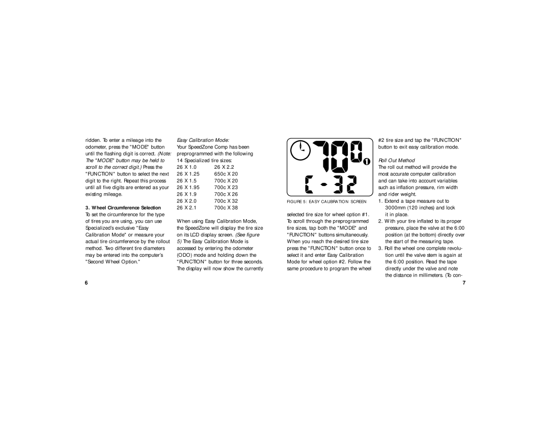 Specialized CR2302 manual Easy Calibration Mode, Specialized tire sizes, 26 X, Roll Out Method 