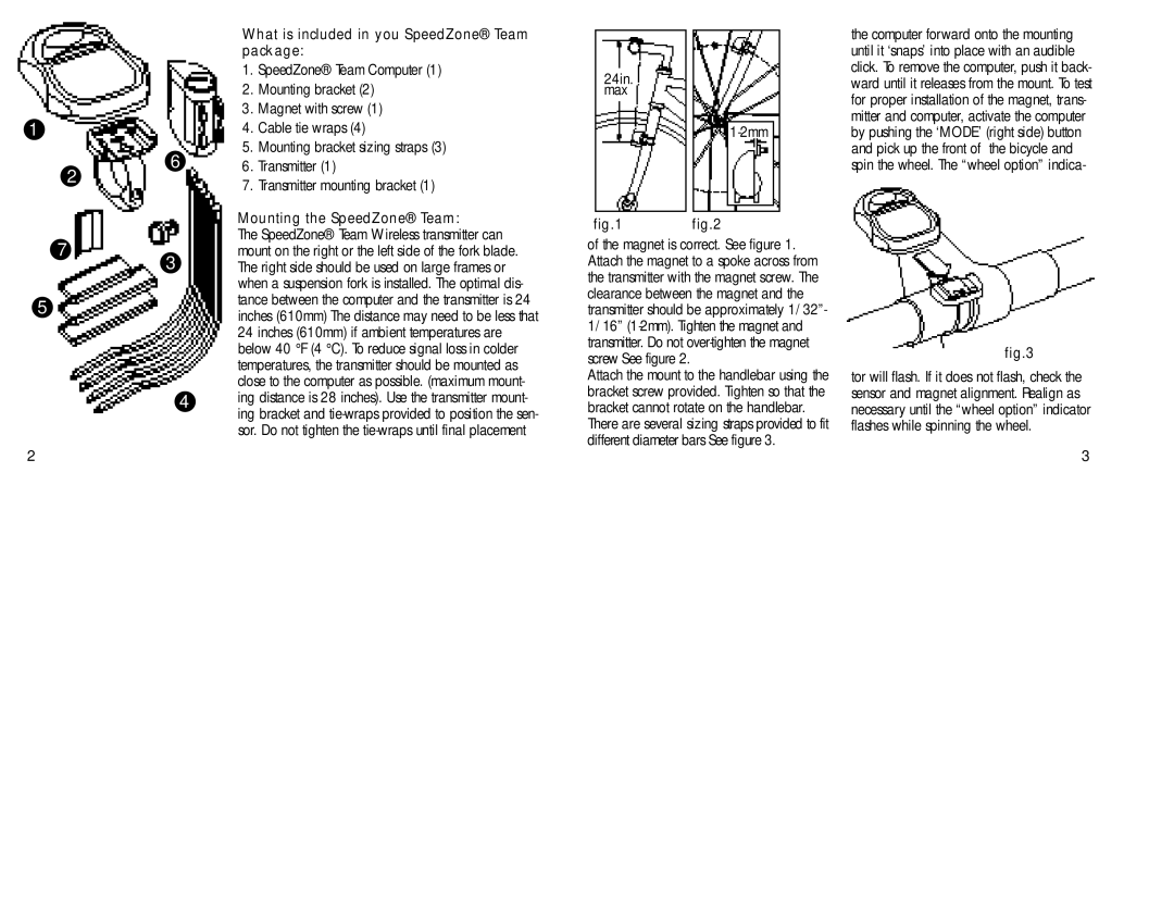 Specialized Cyclocomputer manual What is included in you SpeedZone Team package, 2mm, Mounting the SpeedZone Team 