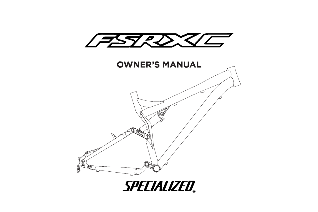 Specialized FSRXC manual Owner’S Manual 