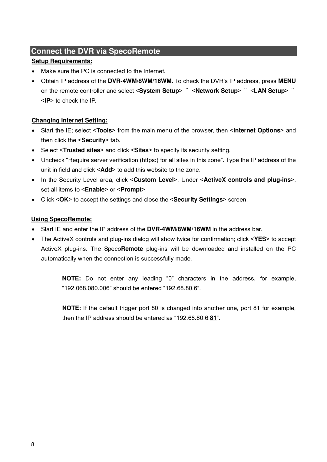 Speco Technologies 8WM Connect the DVR via SpecoRemote, Setup Requirements, Changing Internet Setting, Using SpecoRemote 