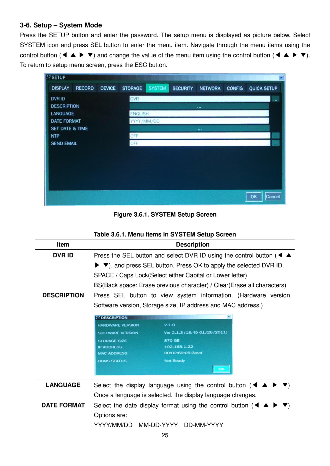 Speco Technologies 4HD manual Setup System Mode, Yyyy/Mm/Dd Mm-Dd-Yyyy Dd-Mm-Yyyy 