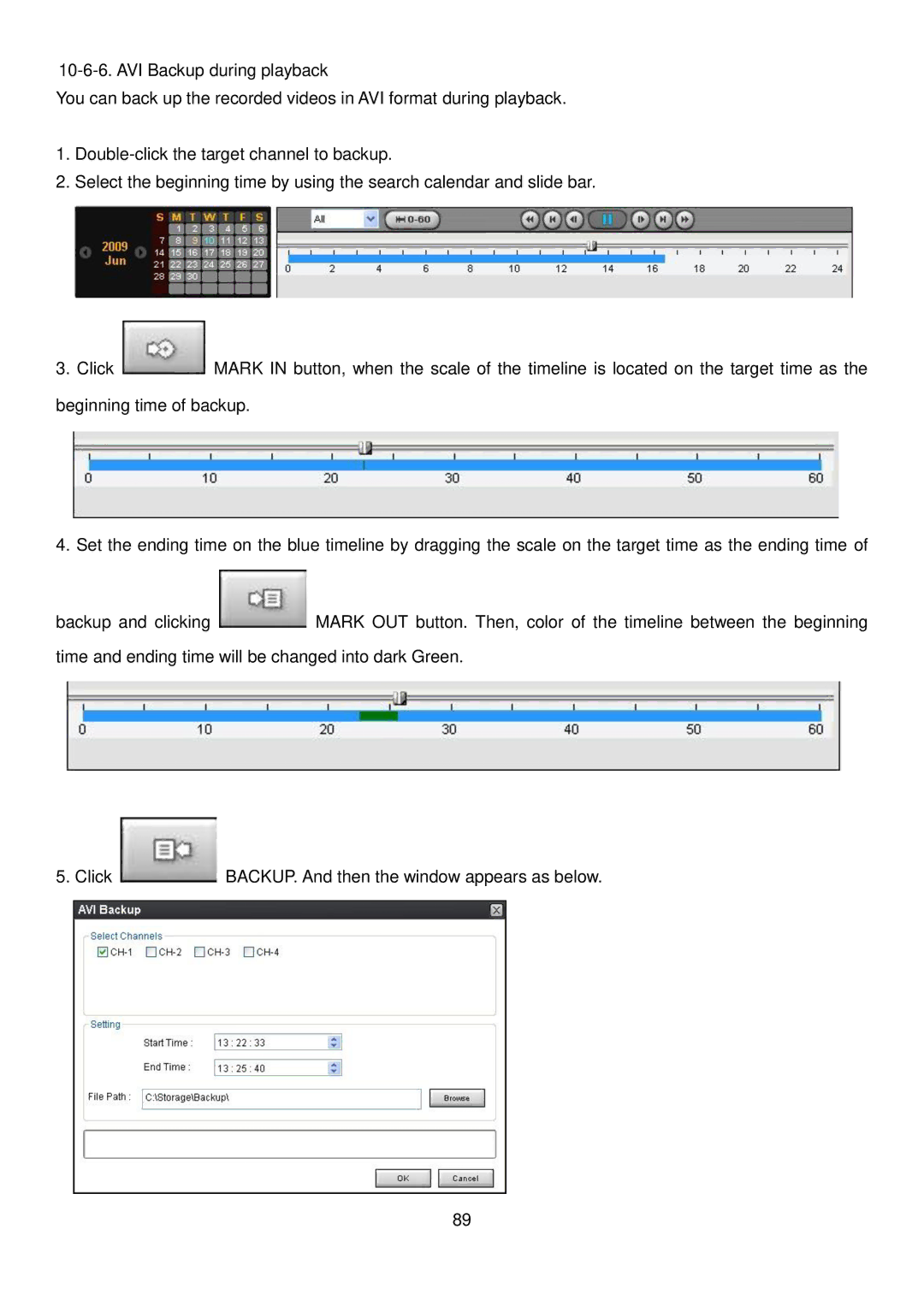 Speco Technologies 4HD manual BACKUP. And then the window appears as below 