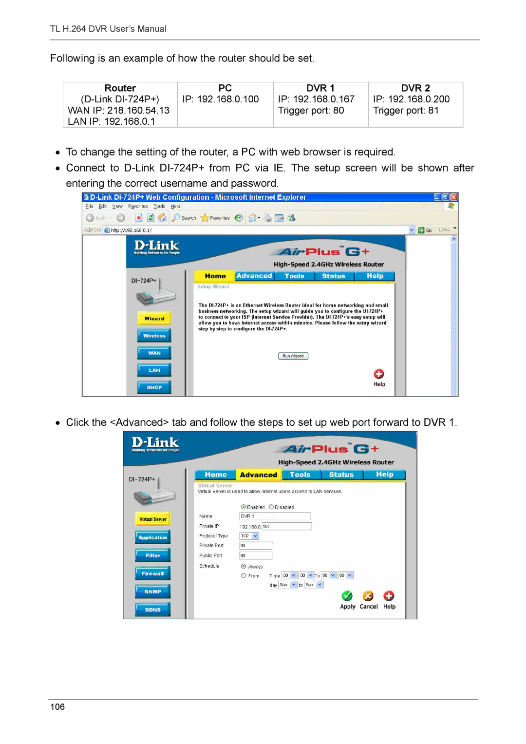 Speco Technologies 4TL specifications Following is an example of how the router should be set 