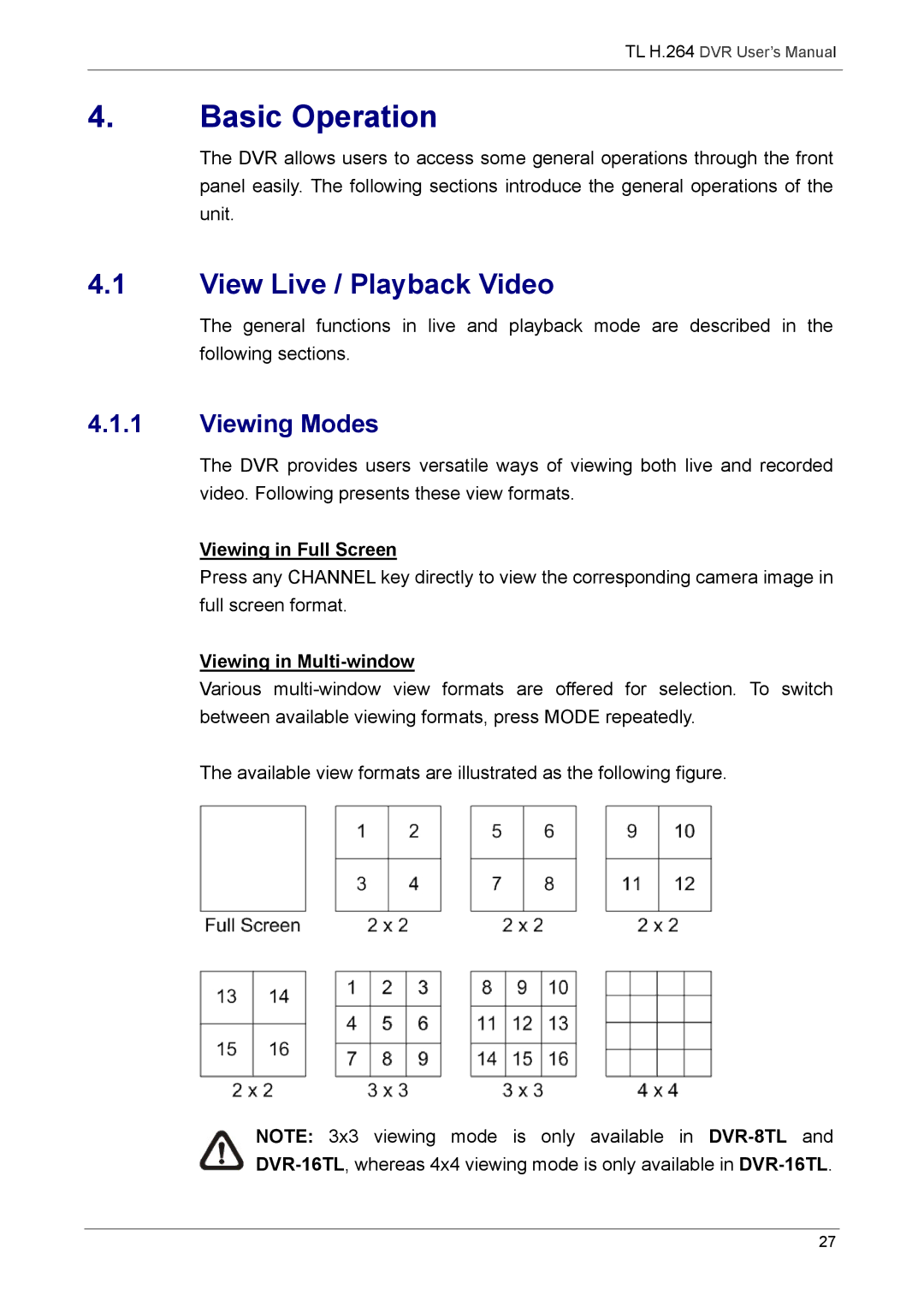 Speco Technologies 4TL specifications Basic Operation, View Live / Playback Video, Viewing Modes, Viewing in Full Screen 