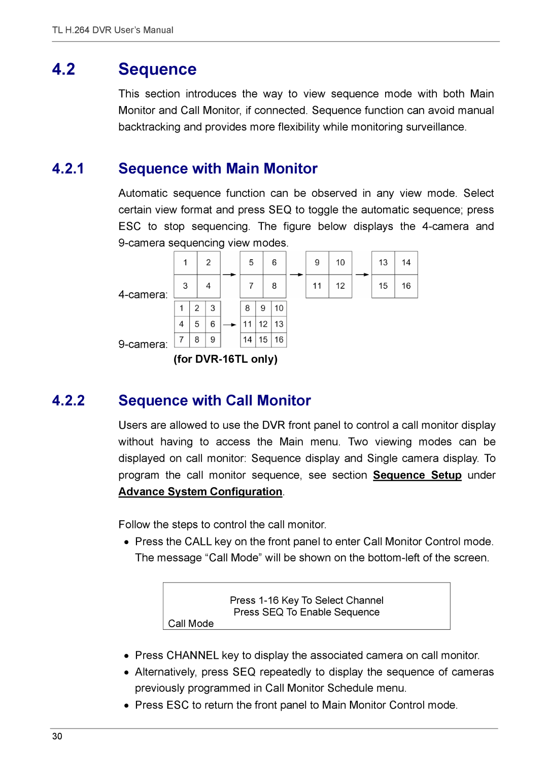 Speco Technologies 4TL specifications Sequence with Main Monitor, Sequence with Call Monitor, For DVR-16TL only 