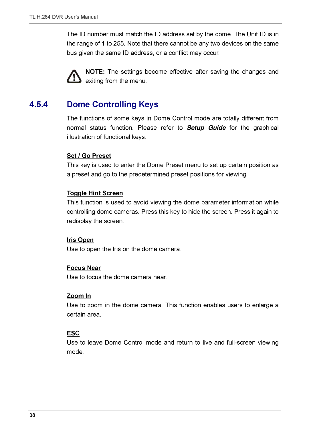 Speco Technologies 4TL specifications Dome Controlling Keys 