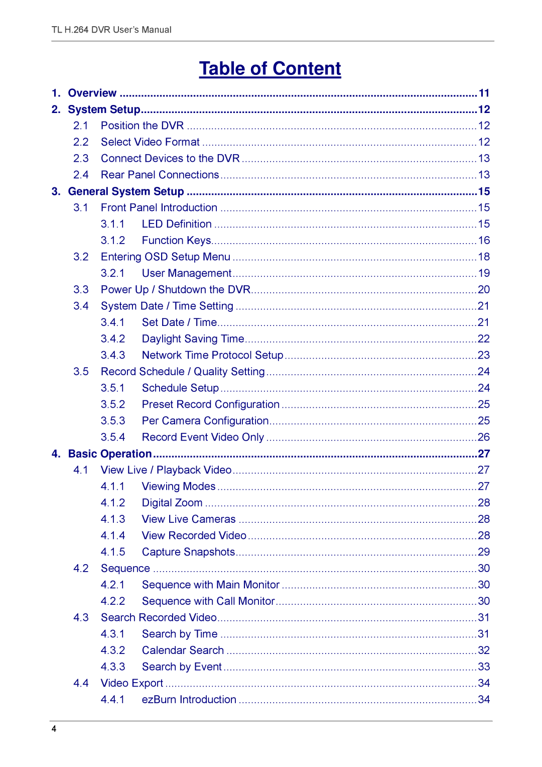 Speco Technologies 4TL specifications Table of Content, Overview System Setup, General System Setup, Basic Operation 