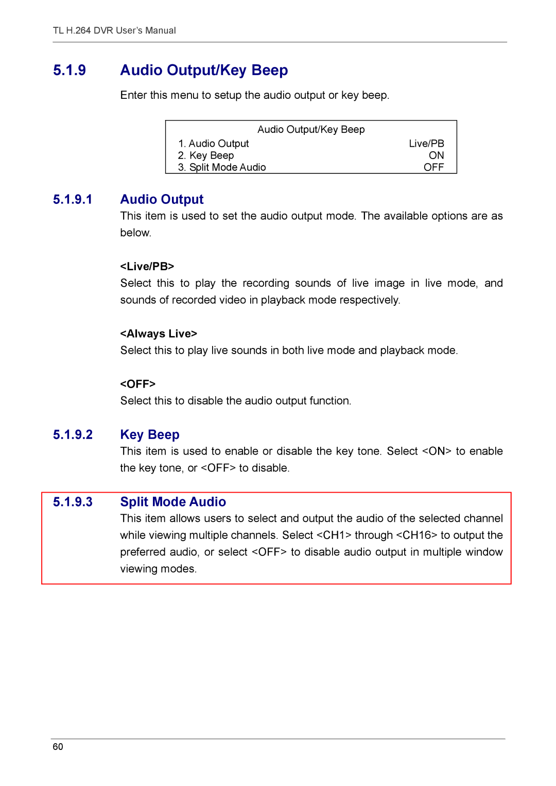 Speco Technologies 4TL specifications Audio Output/Key Beep, Split Mode Audio 