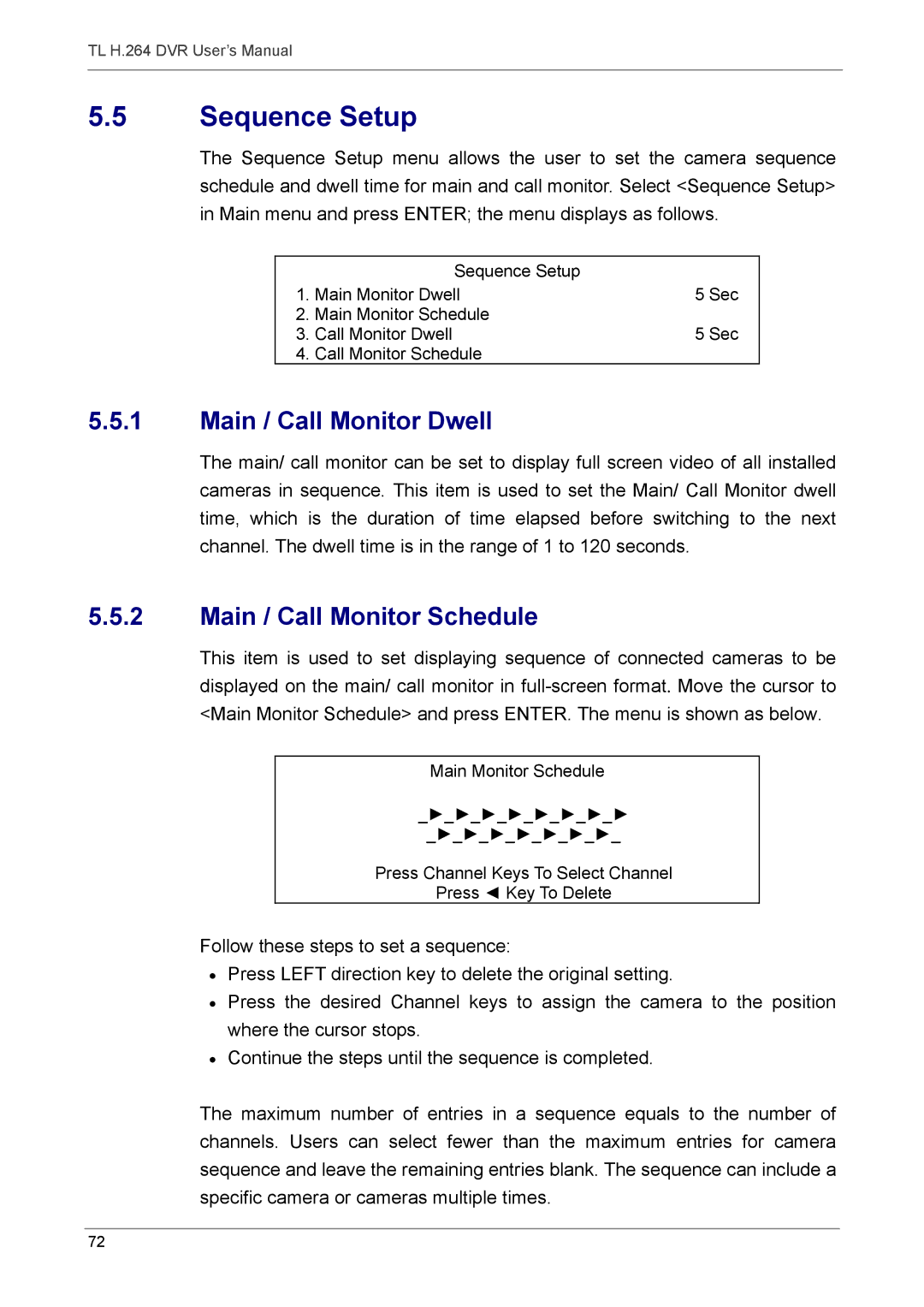 Speco Technologies 4TL specifications Sequence Setup, Main / Call Monitor Dwell, Main / Call Monitor Schedule 