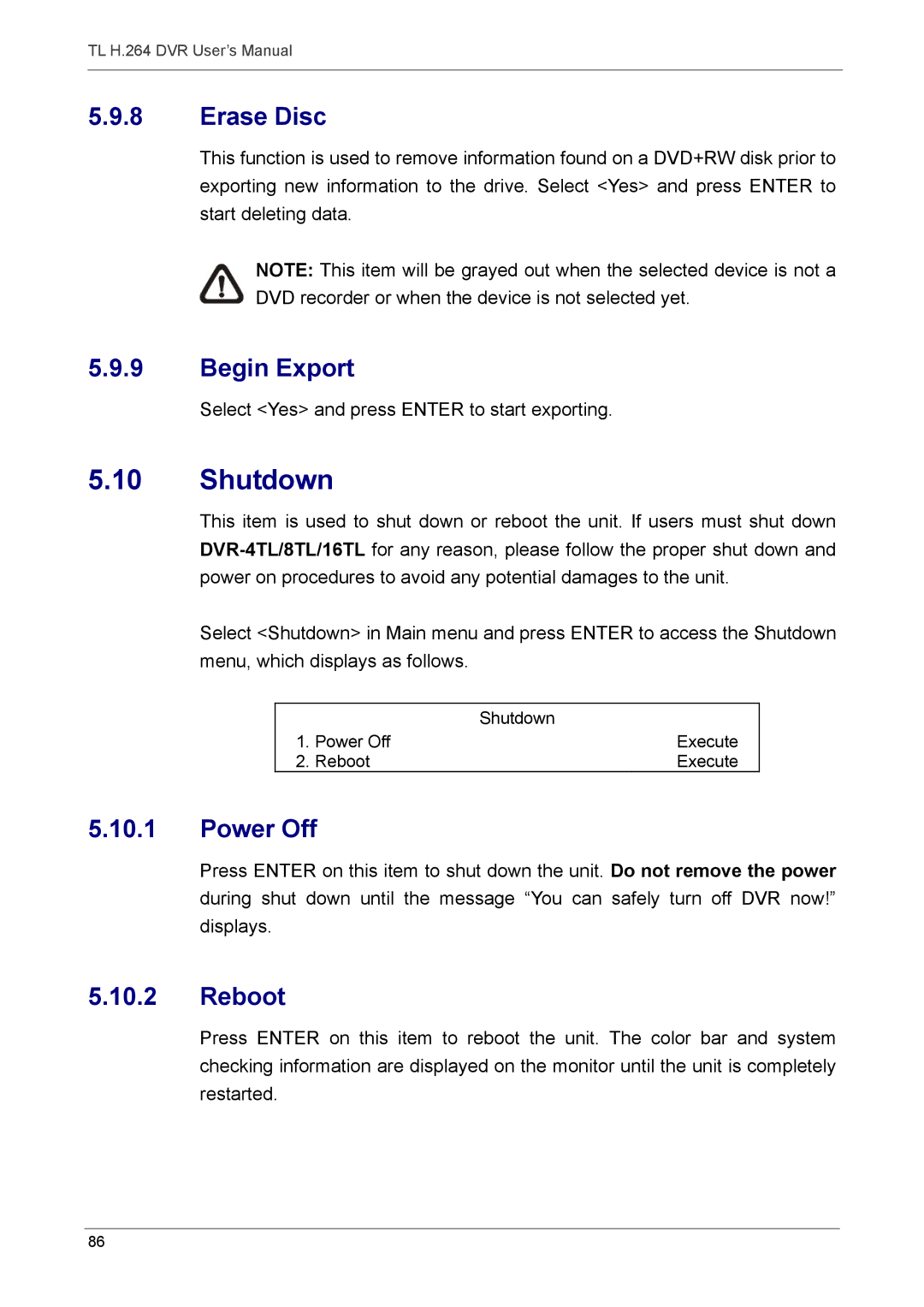 Speco Technologies 4TL specifications Shutdown, Erase Disc, Begin Export, Power Off, Reboot 