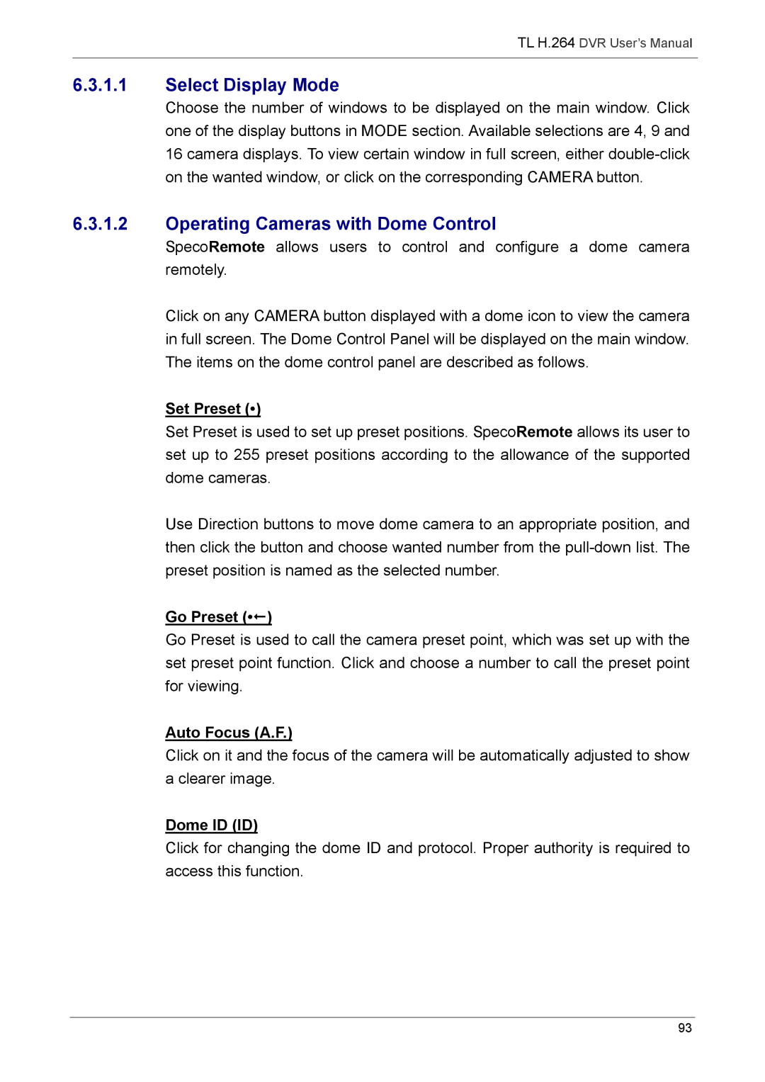 Speco Technologies 4TL specifications Select Display Mode, Operating Cameras with Dome Control 