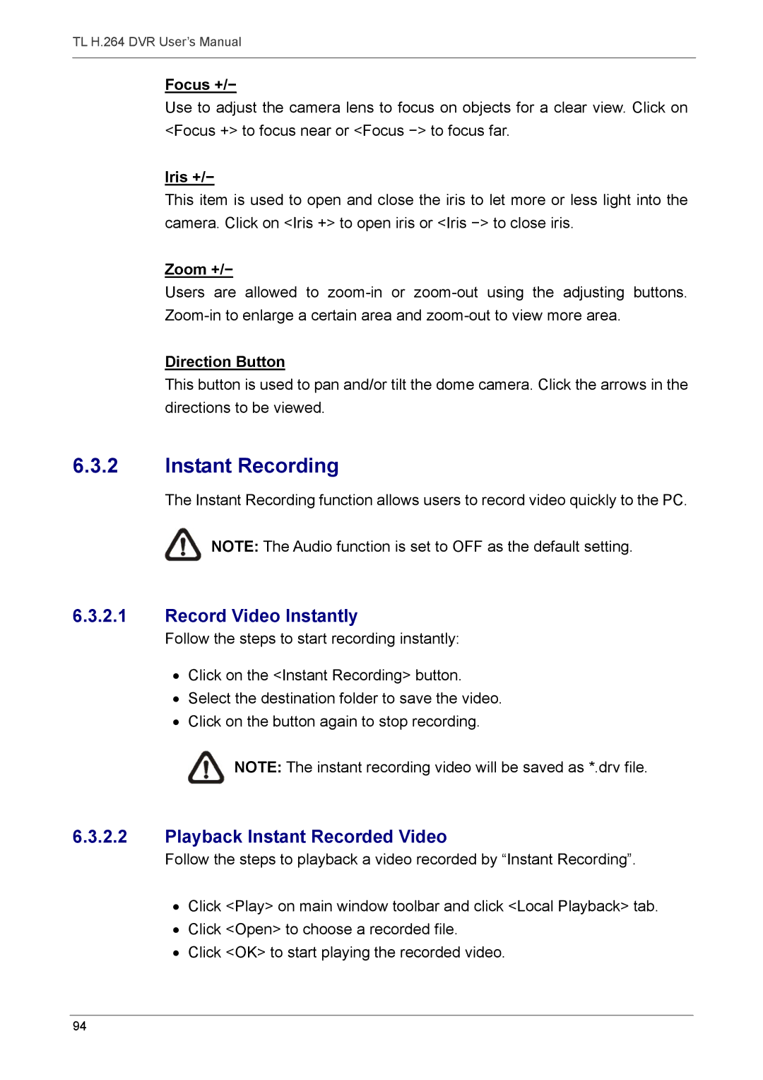 Speco Technologies 4TL specifications Instant Recording, Record Video Instantly, Playback Instant Recorded Video 