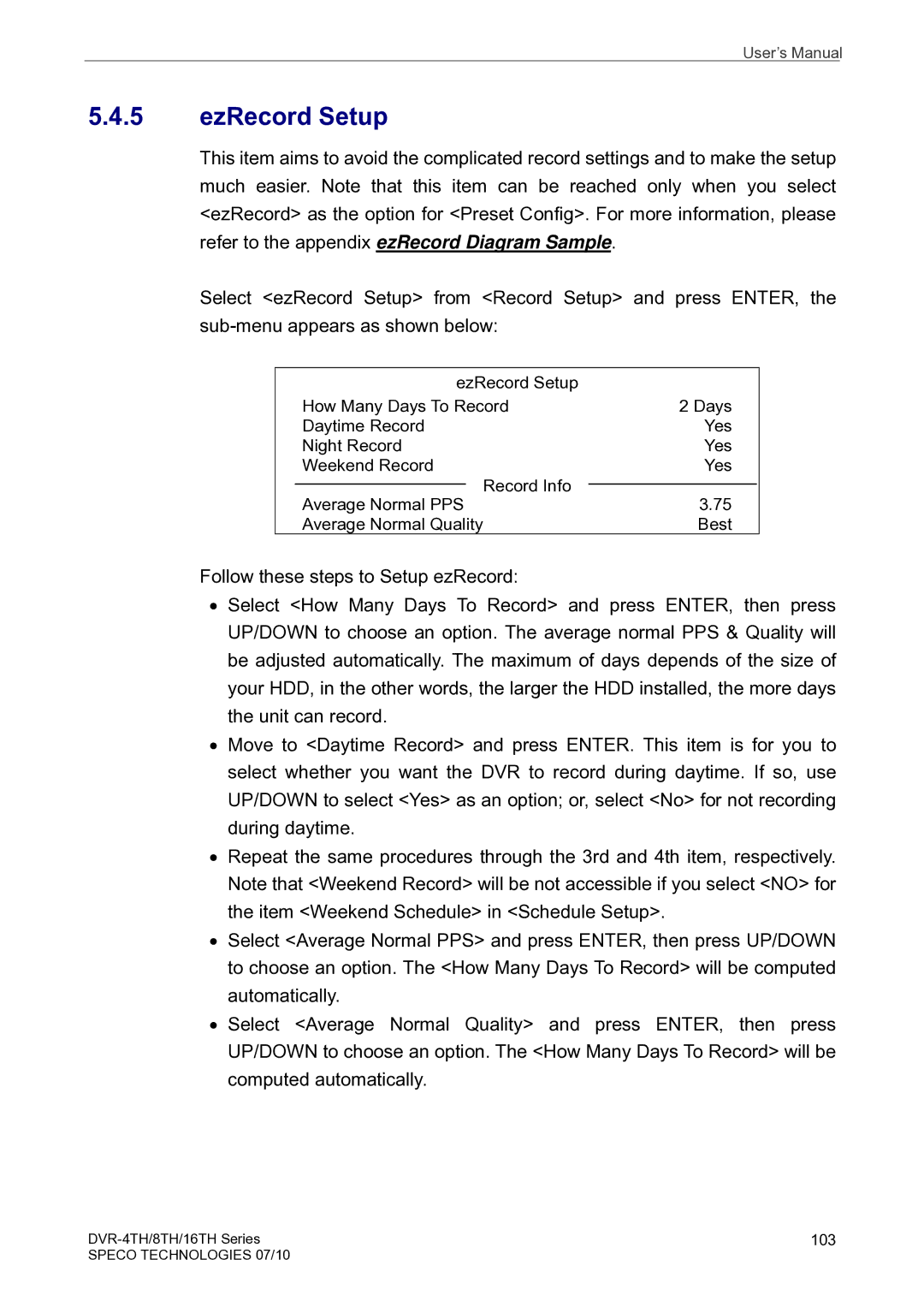 Speco Technologies 16TH, 8TH, 4TH user manual EzRecord Setup 