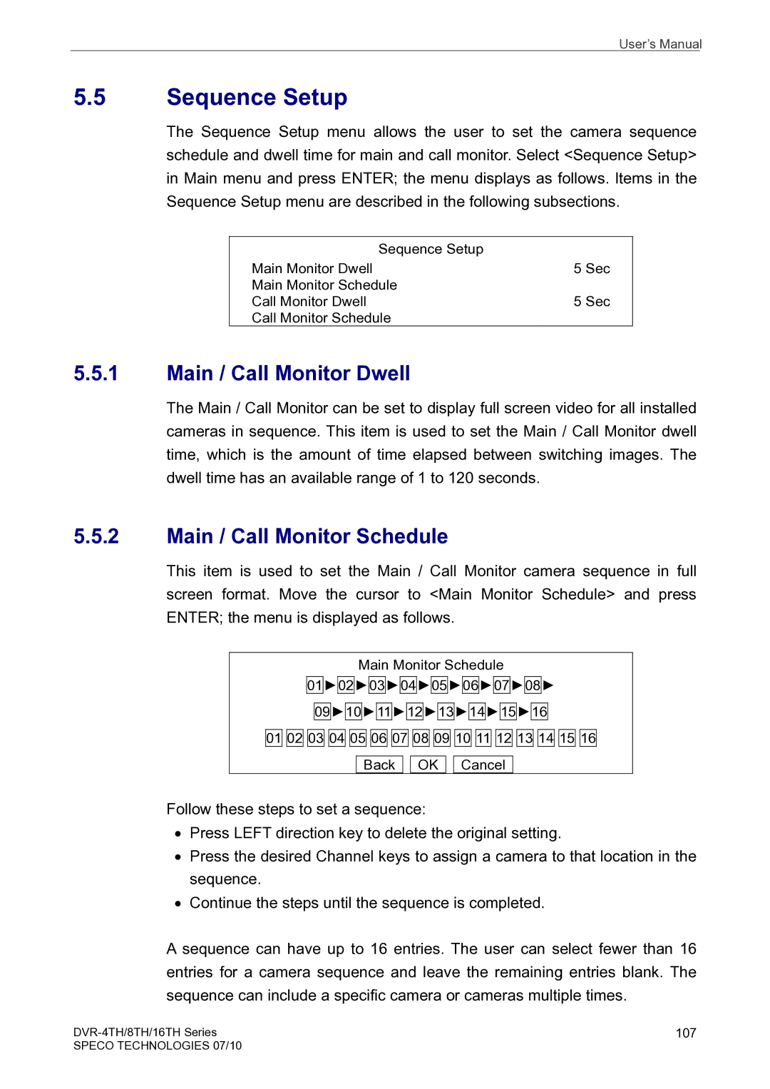 Speco Technologies 8TH, 4TH, 16TH user manual Main / Call Monitor Dwell, Main / Call Monitor Schedule 