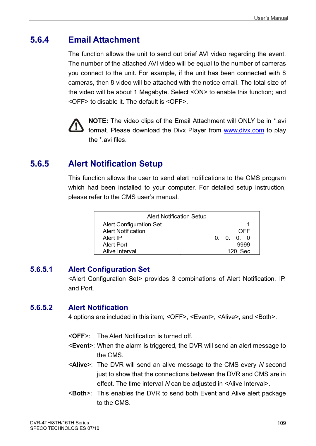 Speco Technologies 16TH, 8TH, 4TH user manual Email Attachment, Alert Notification Setup, Alert Configuration Set 