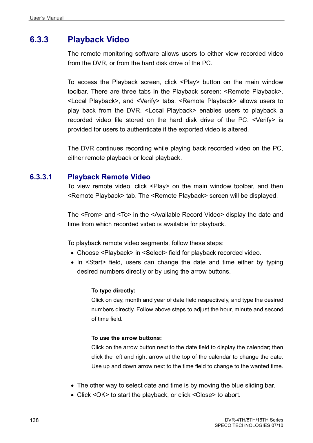 Speco Technologies 4TH, 8TH, 16TH user manual Playback Video, Playback Remote Video 