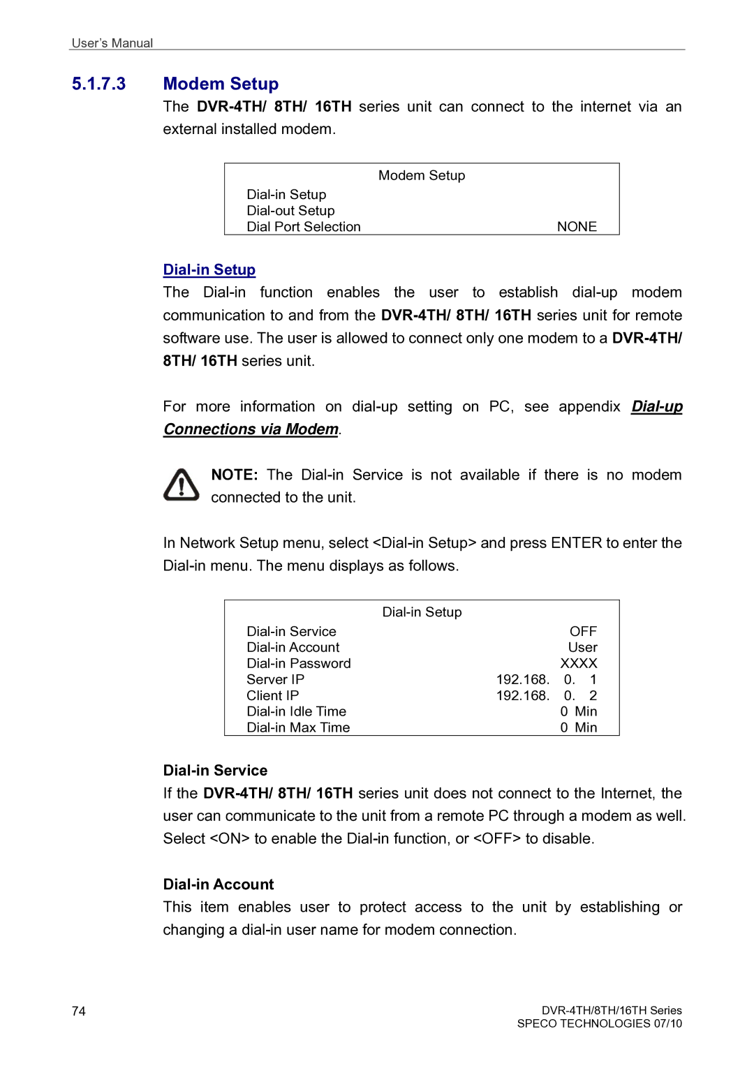 Speco Technologies 8TH, 4TH, 16TH user manual Modem Setup, Dial-in Setup, Dial-in Service, Dial-in Account 