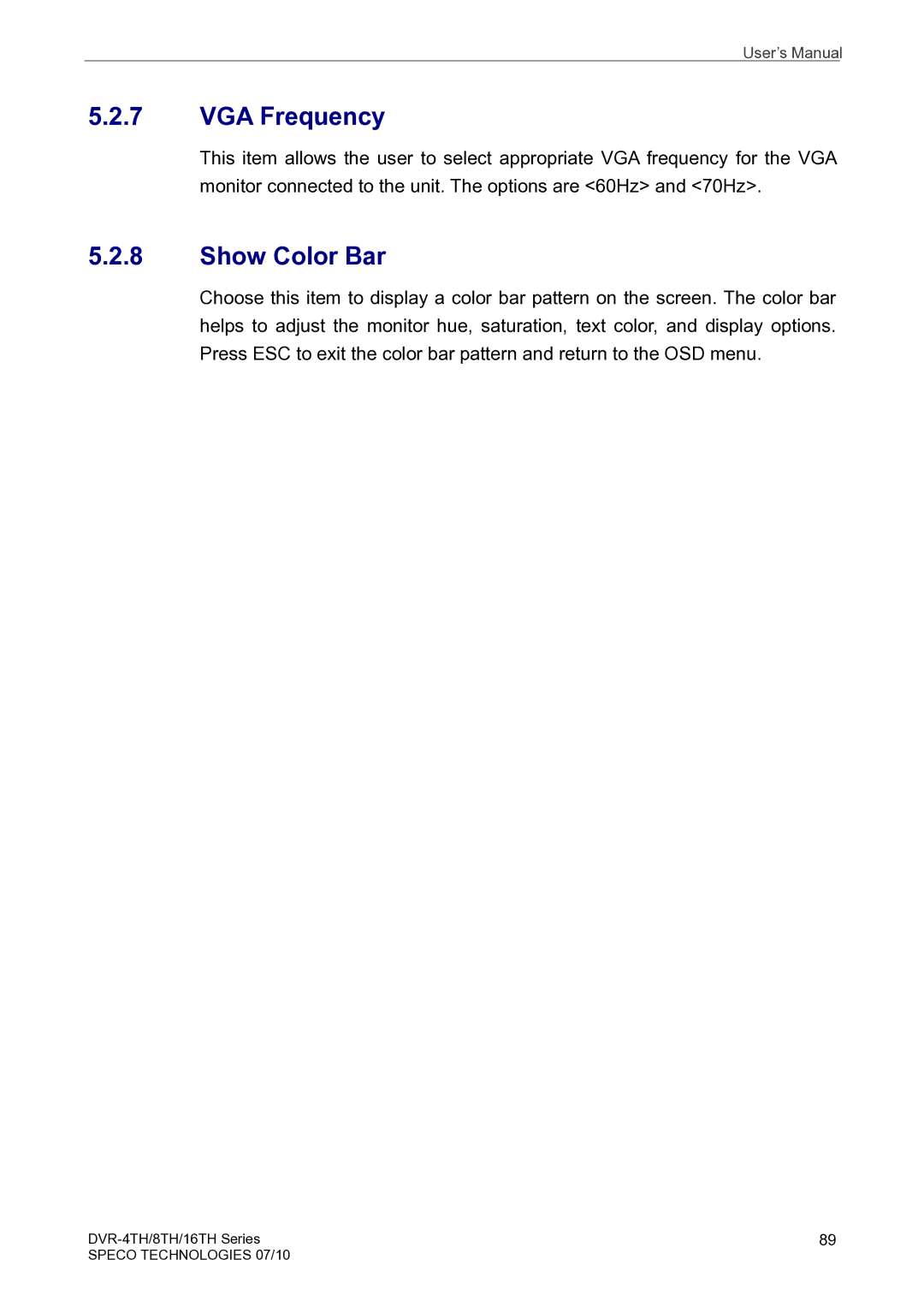 Speco Technologies 8TH, 4TH, 16TH user manual VGA Frequency, Show Color Bar 