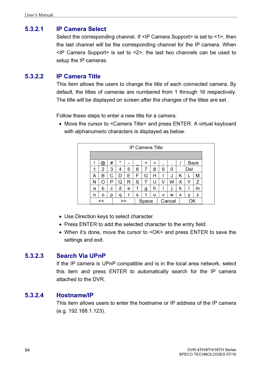 Speco Technologies 16TH, 8TH, 4TH user manual IP Camera Select, IP Camera Title, Search Via UPnP, Hostname/IP 