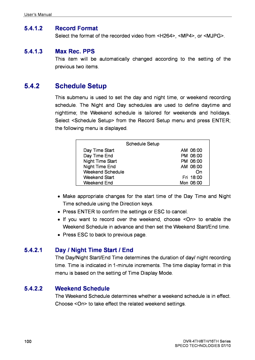 Speco Technologies 16TH, 8TH Schedule Setup, Record Format, Max Rec. PPS, Day / Night Time Start / End, Weekend Schedule 