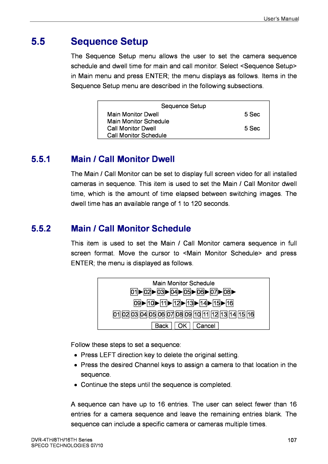 Speco Technologies 8TH, 4TH, 16TH user manual Sequence Setup, Main / Call Monitor Dwell, Main / Call Monitor Schedule 