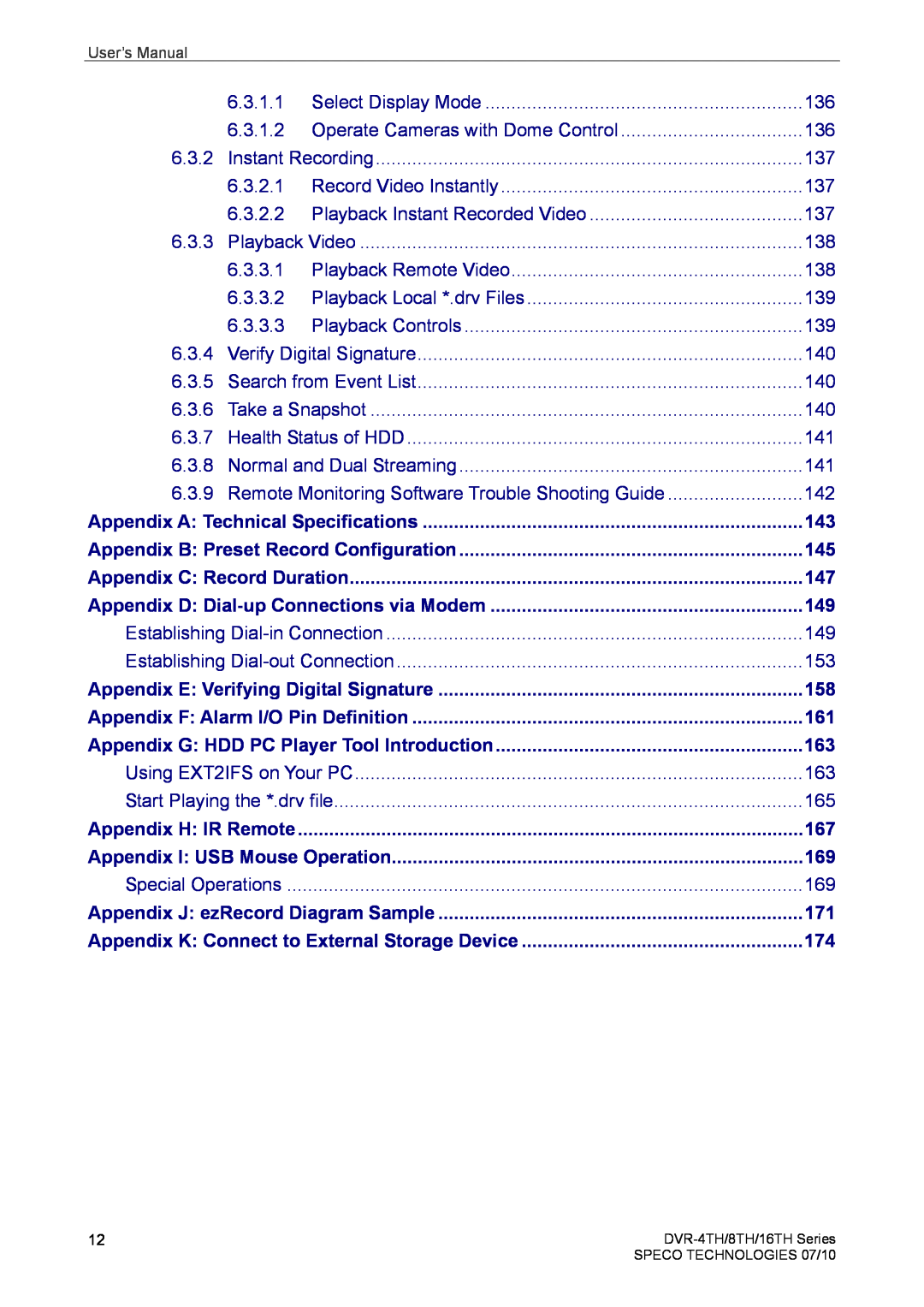 Speco Technologies 4TH, 8TH, 16TH user manual Appendix A Technical Specifications 