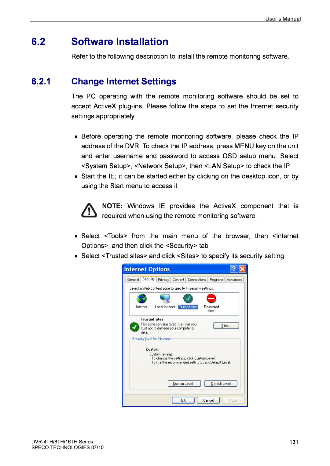 Speco Technologies 8TH, 4TH, 16TH user manual Software Installation, Change Internet Settings 