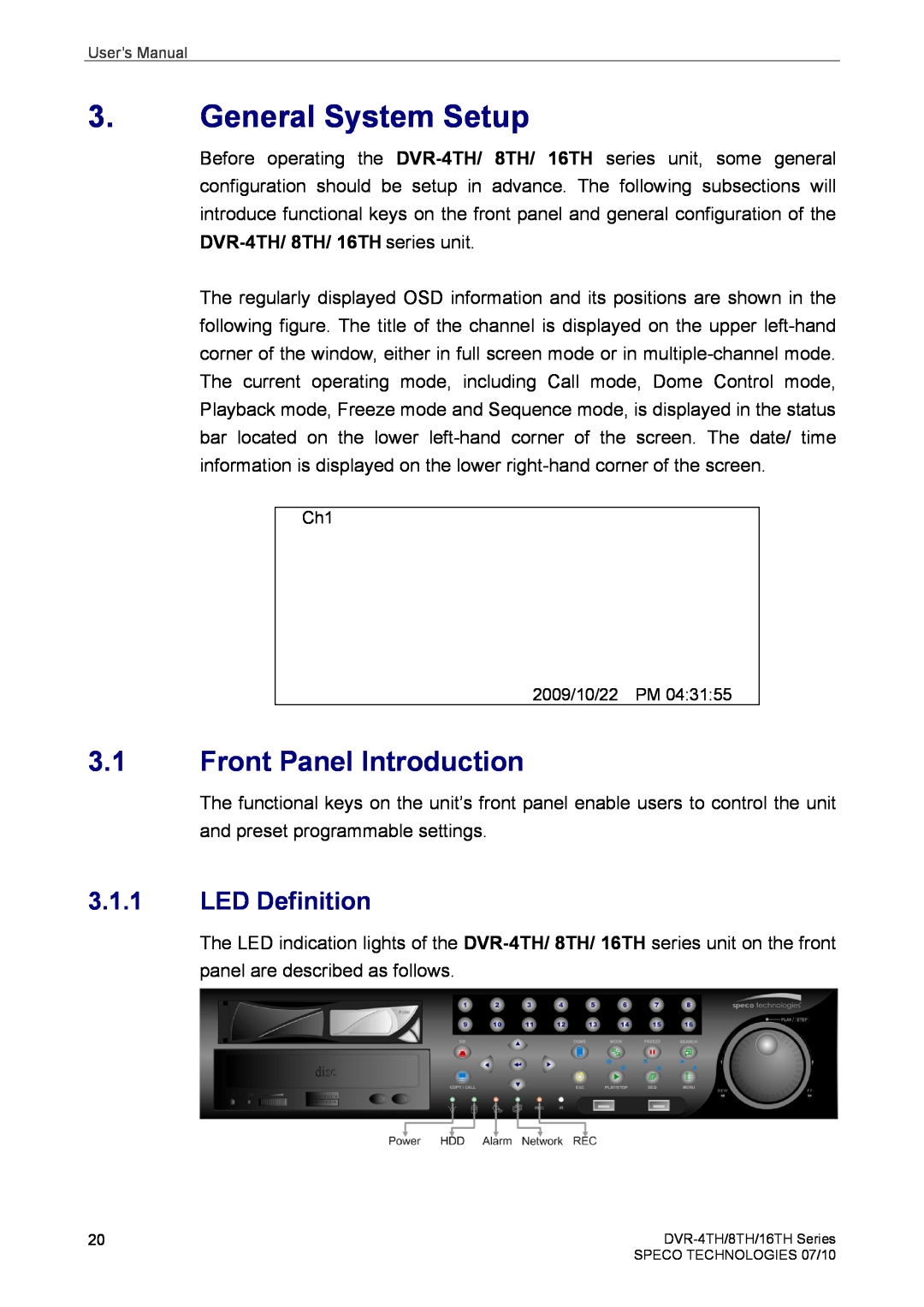 Speco Technologies 8TH, 4TH, 16TH user manual General System Setup, Front Panel Introduction, LED Definition 