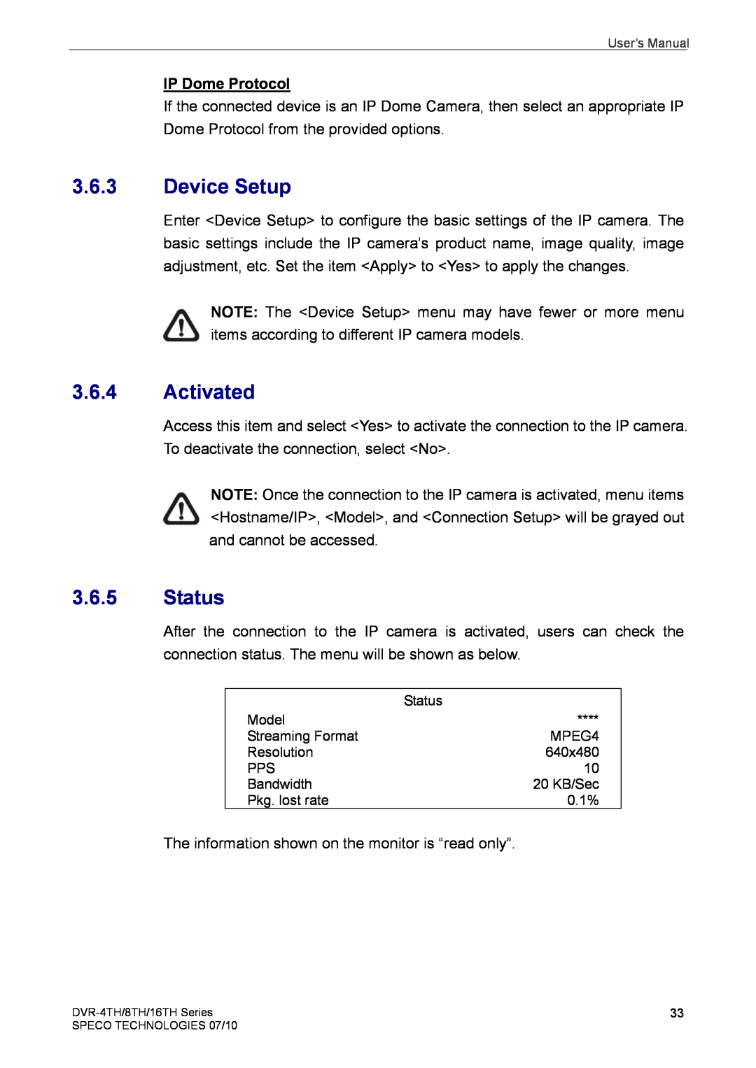 Speco Technologies 4TH, 8TH, 16TH user manual Device Setup, Activated, Status, IP Dome Protocol 