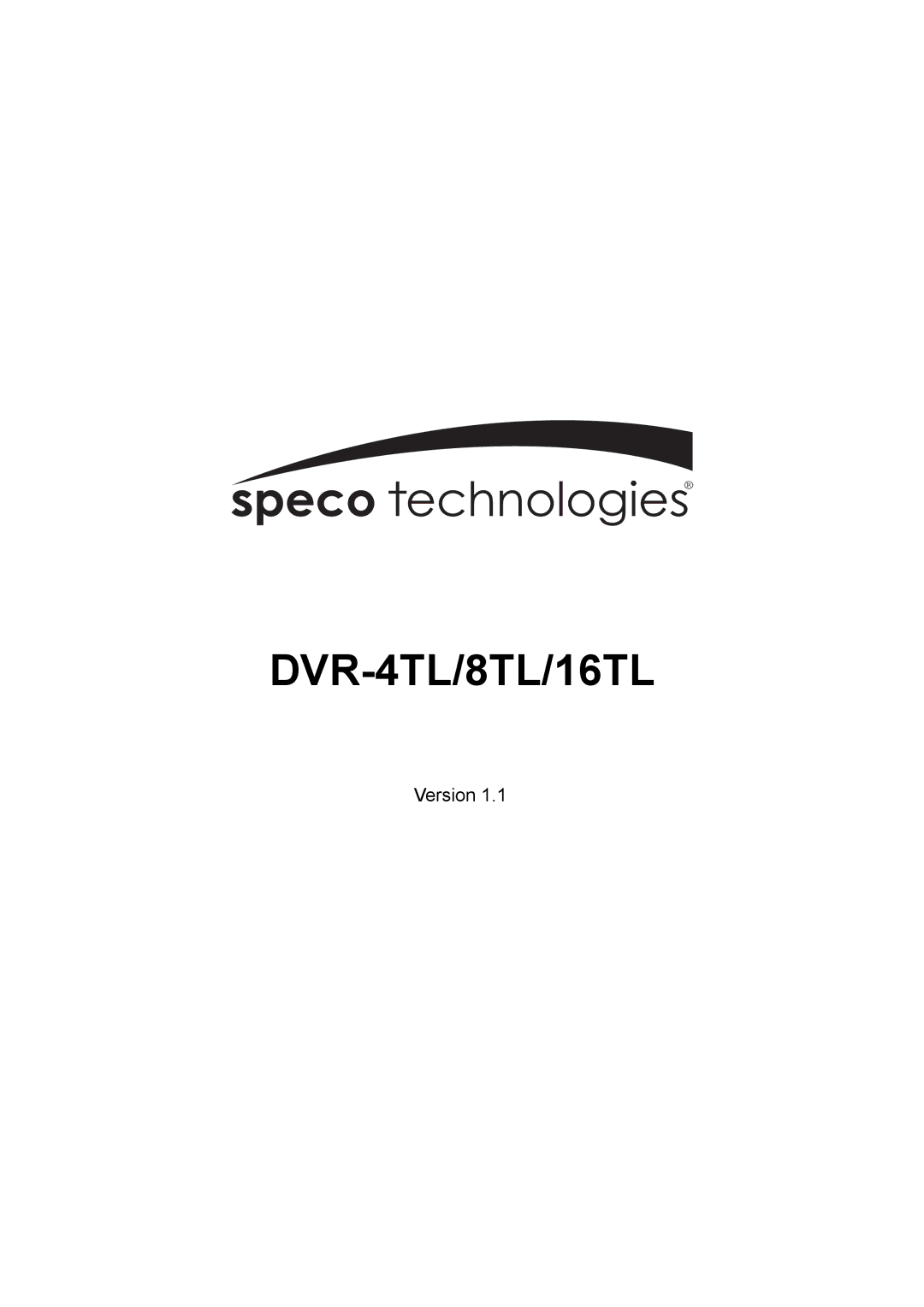 Speco Technologies manual DVR-4TL/8TL/16TL 