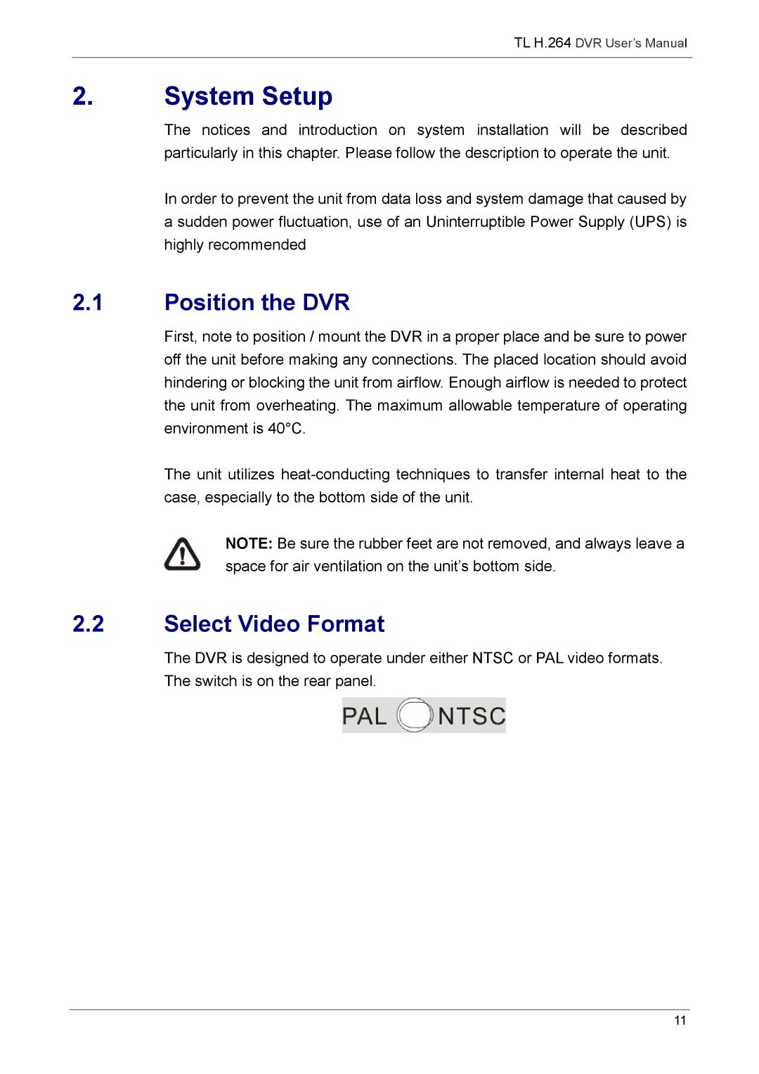 Speco Technologies 8TL, 16TL manual System Setup, Position the DVR, Select Video Format 