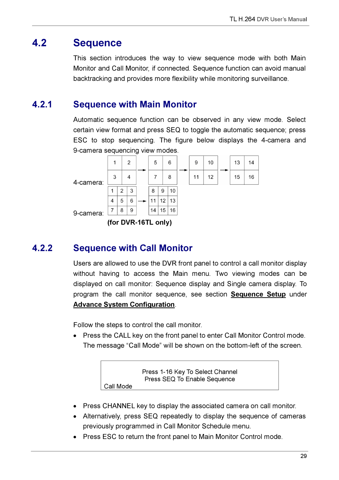 Speco Technologies 8TL, 16TL manual Sequence with Main Monitor, Sequence with Call Monitor 